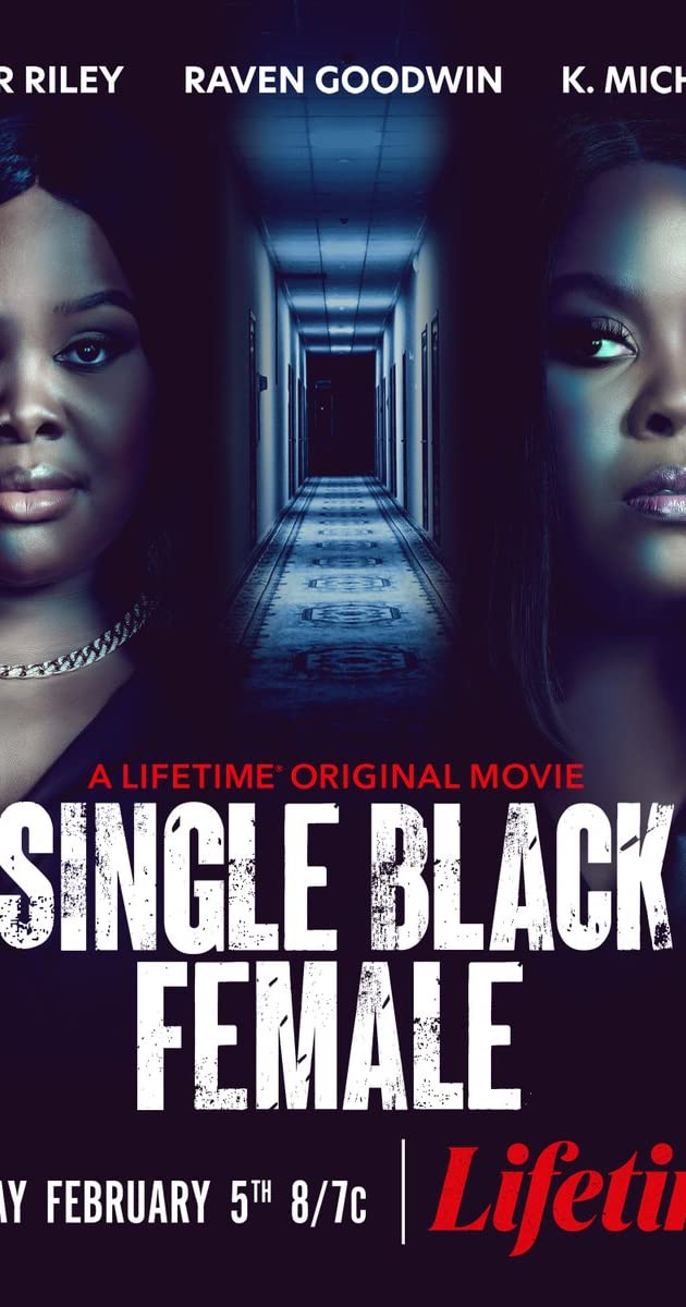 Single Black Female (2022)