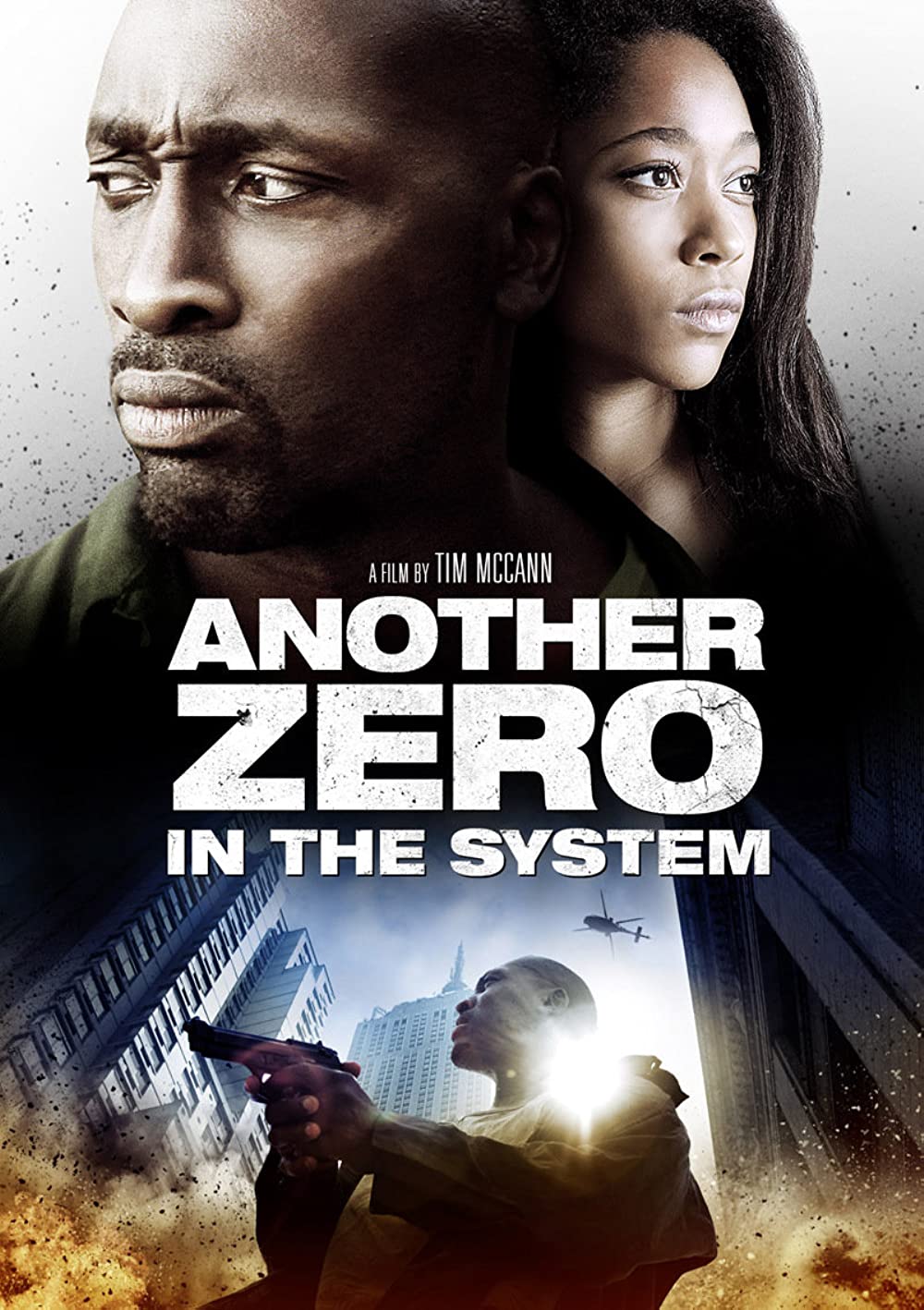 Zero in the System (2013)