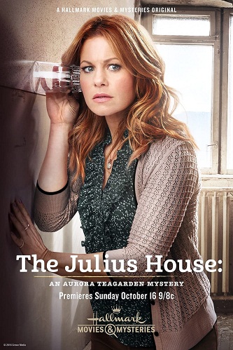 Aurora Teagarden Mysteries (TV Series) The Julius House (2016)