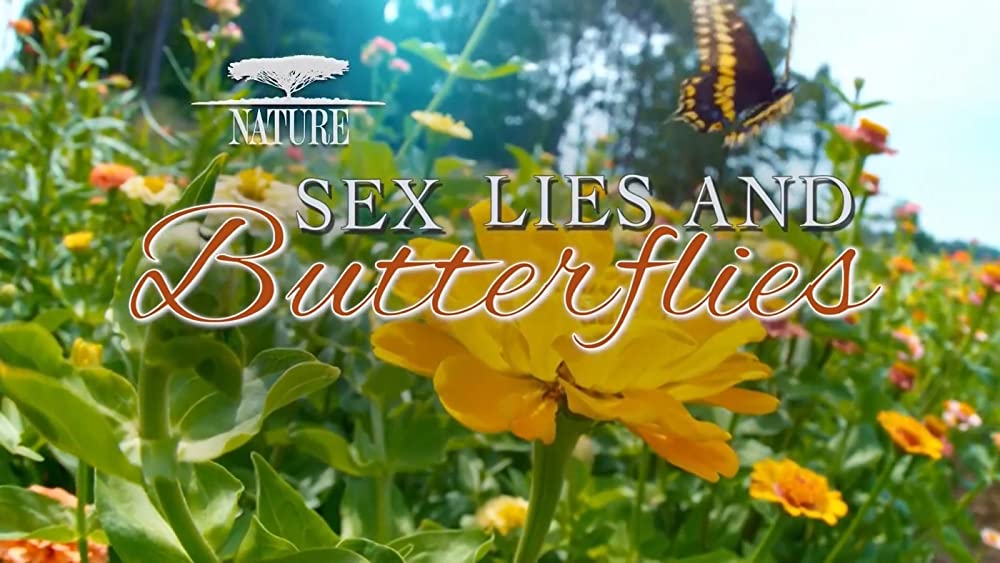 Nature (TV Series) Sex, Lies and Butterflies (2018)