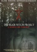Blair Witch Project The A Hardcore Parody 2011