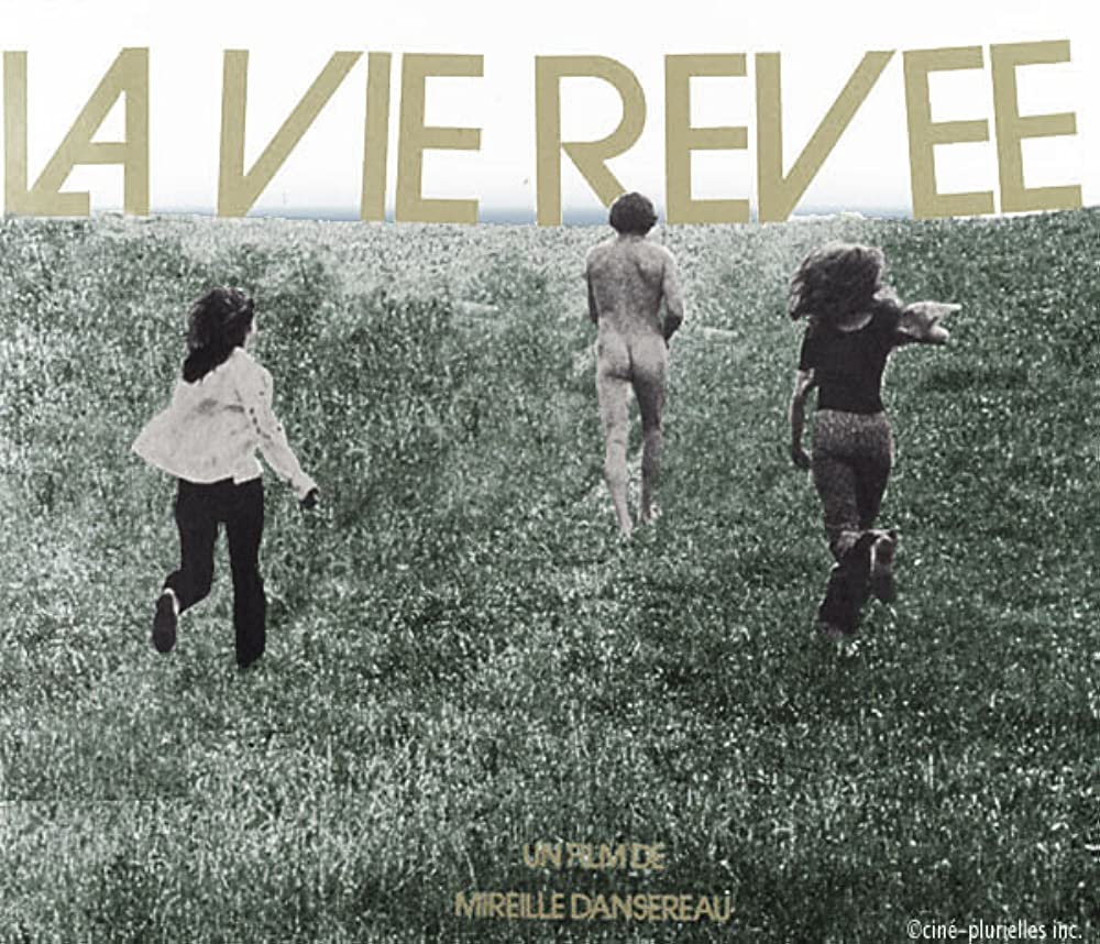 La vie rêvée (1972)