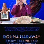 Donna Haraway: Story Telling for Earthly Survival (2016)