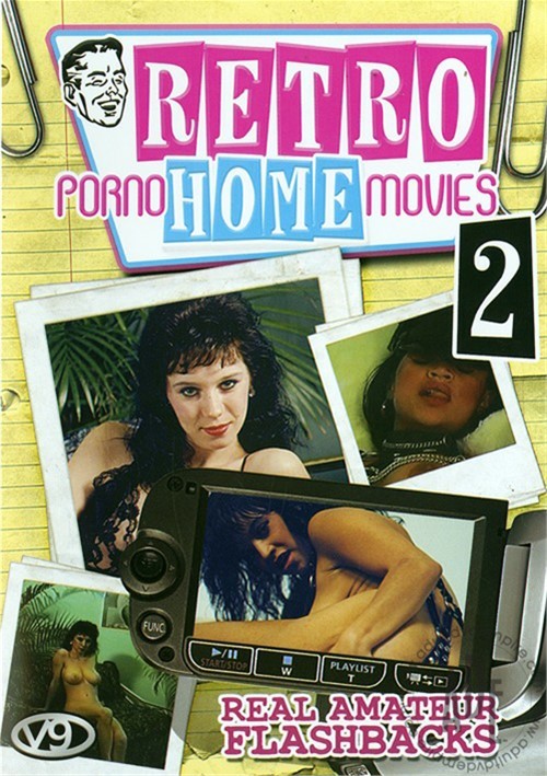 Retro Porno Home Movies 2 2009