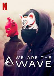 We Are the Wave (2019–) S01 720p WEB x264 400MB
