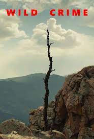 Wild Crime (2021–) S01-02 720p WEB x264 300MB