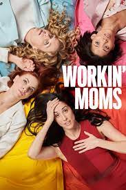 Workin’ Moms (2017–) S01-02-03-04-05-06-07 720p WEB x264 200MB