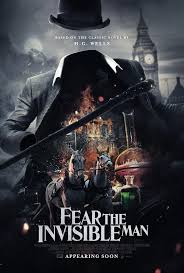 Fear the Invisible Man (2023)