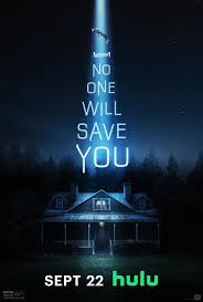 No One Will Save You (2023)