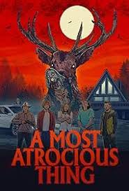 A Most Atrocious Thing (2024)