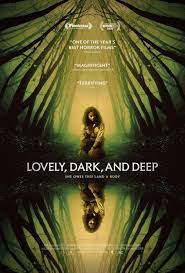 Lovely, Dark, and Deep (2023)