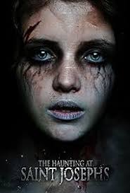 The Haunting at Saint Joseph’s (2023)
