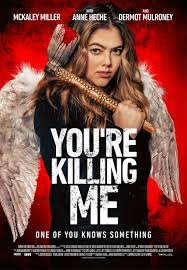 You’re Killing Me (2023)
