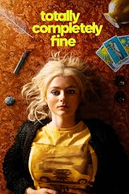 Totally Completely Fine (2023–) S01 720p WEB x264 400MB