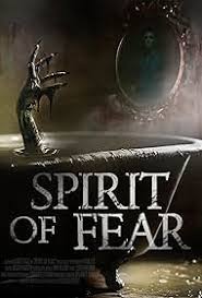 Spirit of Fear (2023)