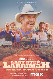 Last Stop Larrimah (2023-2023)