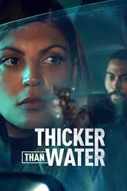 Thicker Than Water (2023–) S01 720p WEB x264 250MB