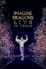 Imagine Dragons Live in Vegas (2023)