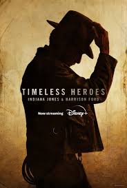 Timeless Heroes: Indiana Jones and Harrison Ford (2023)
