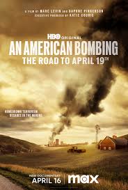 An American Bombing: The Road to April 19th (2024)
