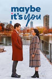 Maybe It’s You (2023)