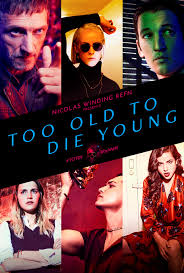 Too Old to Die Young (2019) S01 720p WEB x264 600MB
