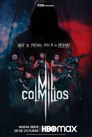 Mil Colmillos (2021) S01 720p WEB x264 400MB