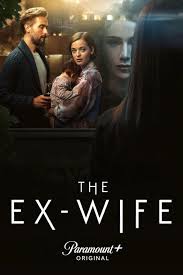 The Ex-Wife (2022) S01 720p WEB x264 400MB