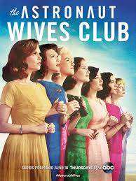 The Astronaut Wives Club (2015) S01 720p WEB x264 400MB