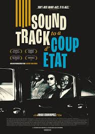 Soundtrack to a Coup d’Etat (2024)