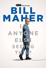 Bill Maher: Is Anyone Else Seeing This? (2025)