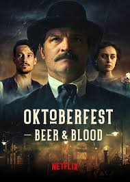 Oktoberfest: Beer & Blood (2020) S01 720p WEB