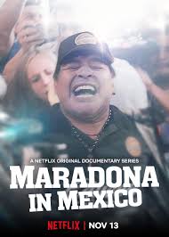 Maradona in Mexico (2019) S01 720p WEB