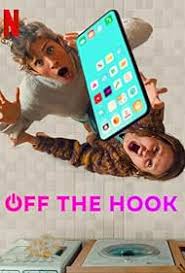 Off the Hook Détox (2022–) S01 720p WEB