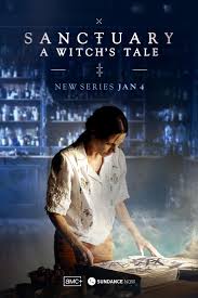 Sanctuary: A Witch’s Tale (2024-) S01 720p WEB