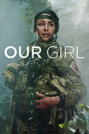 Our Girl (2013-2020) S01-02-03-04 720p WEB