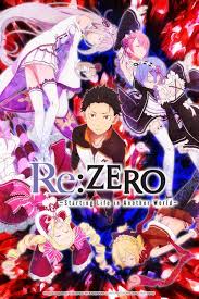 Re: Zero, Starting Life in Another World (2016–) S01 1080p WEB