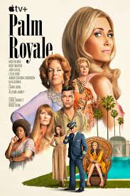 Palm Royale (2024–) S01 720p WEB