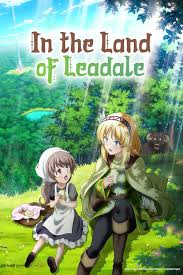In the Land of Leadale (2022–) S01 Complete 480p WEB