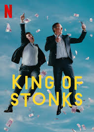 King of Stonks (2022) S01 Complete 720p WEB