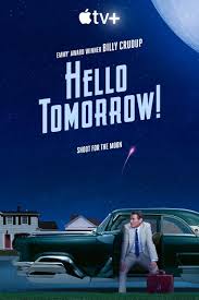 Hello Tomorrow! (2023) S01 Complete 720p WEB
