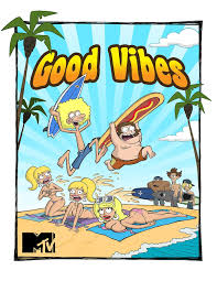 Good Vibes (2011) S01 Complete 480p WEB