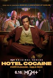 Hotel Cocaine (2024) S01 Complete 720p WEB