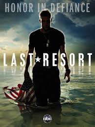 Last Resort (2012–2013) S01 Complete 720p WEB