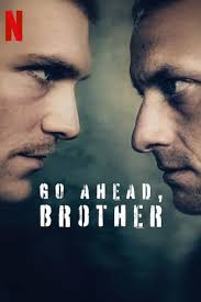 Go Ahead, Brother (2024) S01 Complete 720p WEB