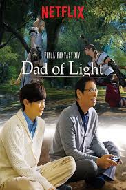 Final Fantasy XIV: Dad of Light (2017) S01 Complete 720p WEB