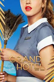 Grand Hotel (2019) S01-02-03 Complete 720p WEB