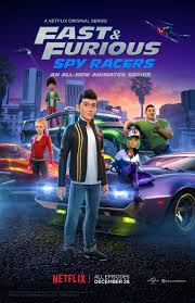 Fast & Furious Spy Racers (2019–2021) S01-02-03-04-05-06 Complete 720p WEB
