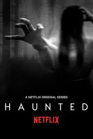 Haunted (2018–) S01-02-03 Complete 720p WEB