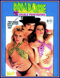 Rambone Meets the Double Penetrators 1986